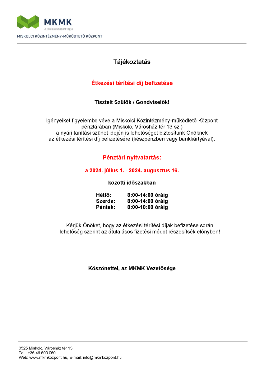 Tájékoztatás Étkezési térítési díj befizetése